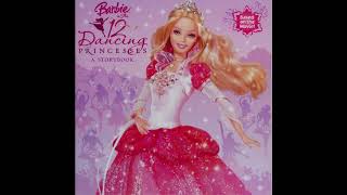 Download lagu Barbie in The 12 Dancing Princesses: A Storybook (Audiobook) mp3