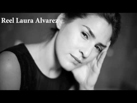 Reel LAURA ALVAREZ ACTRIZ