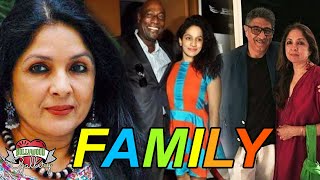 Neena Gupta Family With Parents, Husband, Daughter, Brother and Affair