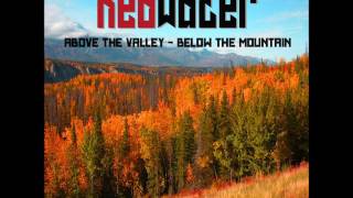 Redwater - Above The Valley/Below The Mountain (Full EP 2016)