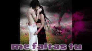 Intocable - me faltas tu