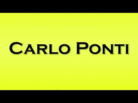 Pronunciation of Carlo Ponti