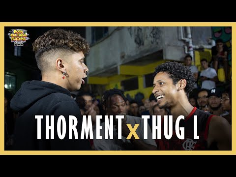 THORMENT X THUG L - SEMIFINAL - 151ª EDIÇÃO -  Roda Cultural da Rocinha
