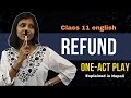 Refund Summary In Nepali By Fritz Karinthy Class 11 English Play NEB Gurubaa