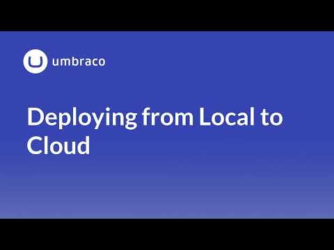 Deploy from Local to Umbraco Cloud