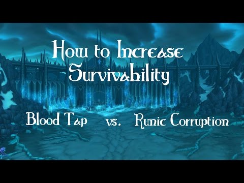 6.2.2 DW Frost DK PvP Guide - How to Increase Survivability via Blood Tap