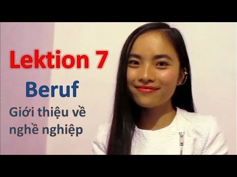 Leção 7 - Giới thiệu về nghề nghiệp (Beruf)