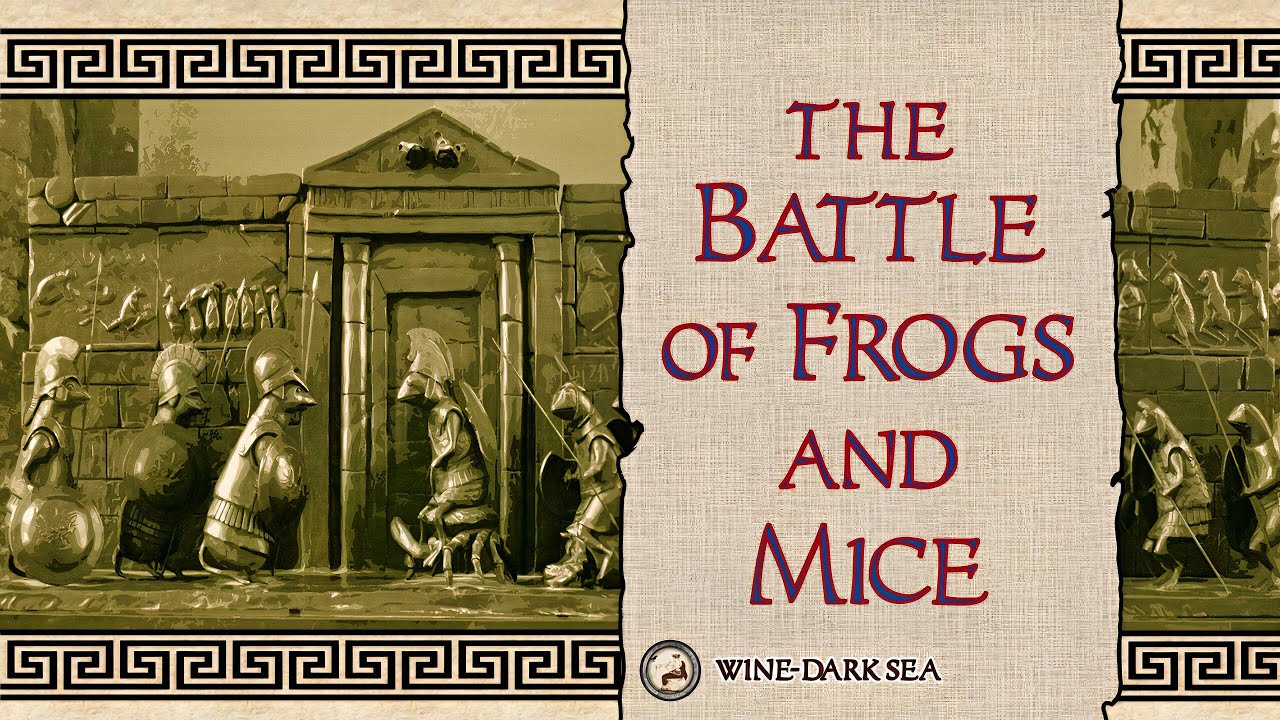 The Battle of Frogs and Mice | An Epic Tale from Greek Mythology