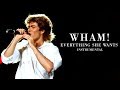 Wham Everything She Wants Instrumental Album Version