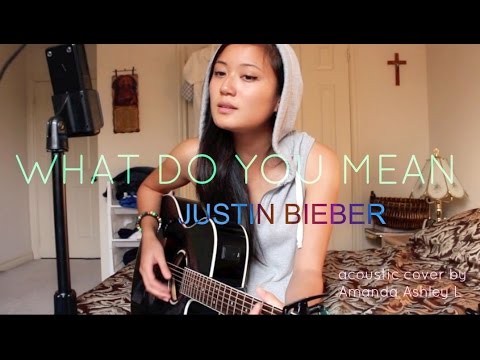 JUSTIN BIEBER - What Do You Mean [acoustic cover]