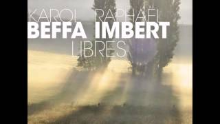 Raphaël Imbert & Karol Beffa - Tears