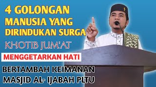 Download lagu 4 Golongan Manusia Yang Dirindukan Surga || Khotib Jum'at Menggetarkan Iman mp3 Download lagu 4 Golongan Manusia Yang Dirindukan Surga || Khotib Jum'at Menggetarkan Iman mp3