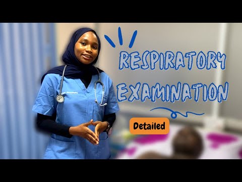Respiratory Examination  - Detailed