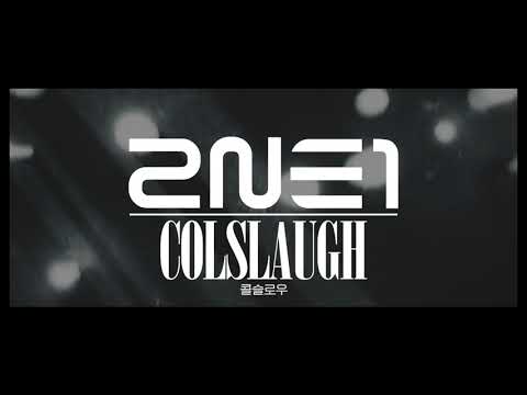 Colslaugh (Antoniio & Skinny Chase) - 2NE1