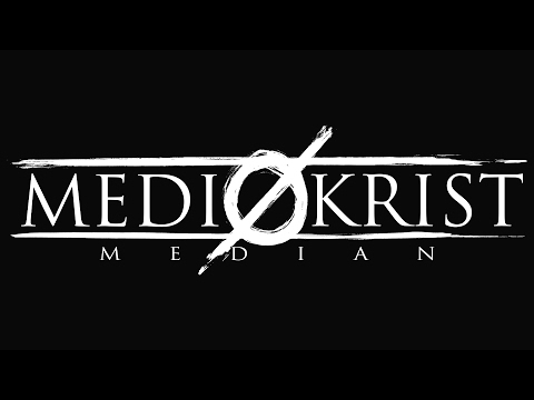 Mediokrist - Median (Lyric Video)