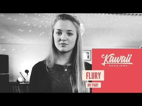 Kawaii Session w/ Flury - My Part