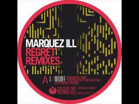 Marquez Ill - Regret (The Glitz Remix)