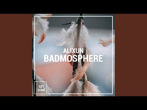 Badmosphere