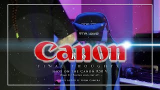 My final thoughts on the Canon R6 III - what I noticed, how it performed & is it the camera for me?