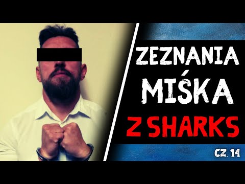Współpraca „Miśka” z Policją – Zeznania Lidera Wisły Sharks Pawła M. - CZ.14