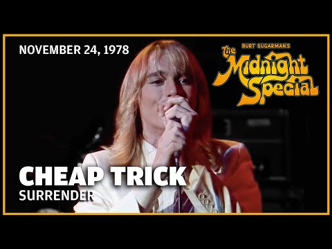 Surrender - Cheap Trick | The Midnight Special