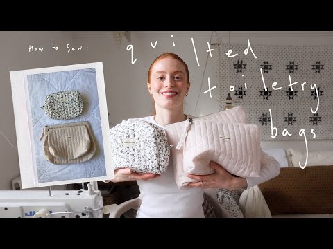*UPDATED* HOW TO MAKE QUILTED TOILETRY BAGS! | Rosie Caldwell
