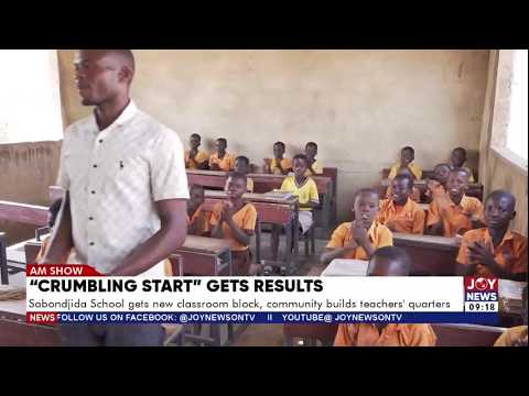 Crumbling Start: Sabondjida School gets a new classroom block, community builds teachers' quarters