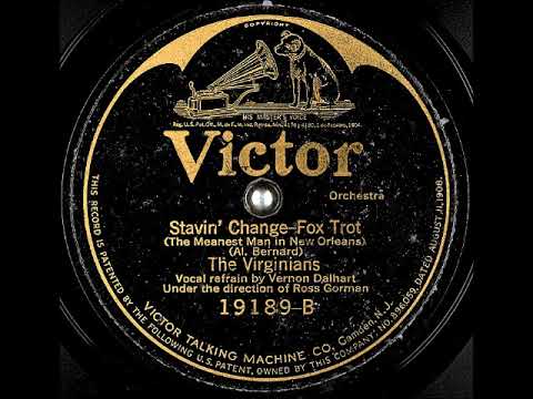 Stavin' Change (The Meanest Man in New Orleans) ~ The Virginians with Vernon Dalhart (1923)