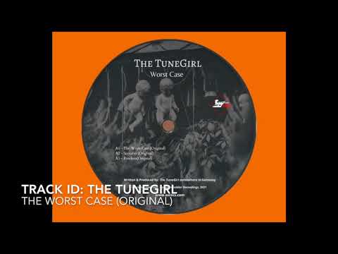 The Tunegirl - Worst Case (Original)
