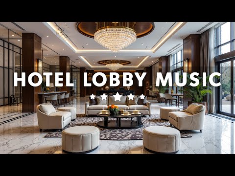 Luxury Hotel Lobby Music BGM - Jazz Saxophone Instrumental Music | Jazz Relaxing Music for Good Mood