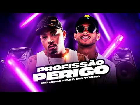MC JAPA DO RECIFE FEAT. MC TOCHA - PROFISSÃO PERIGO MÚSICA NOVA EXCLUSIVA 2021