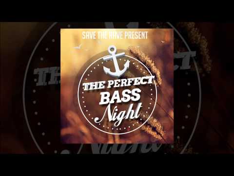 Save The Rave @ The Perfect Bass Night #3