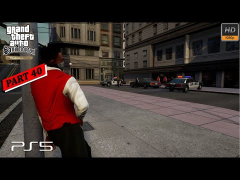 GTA San Andreas Definitive Edition Gameplay Walkthrough [PS5 1080P 60FPS] - No Commentary - PART 40