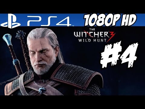 The Witcher 3: Wild Hunt Walkthrough Part 4 Gameplay Let's Play Playthrough Review