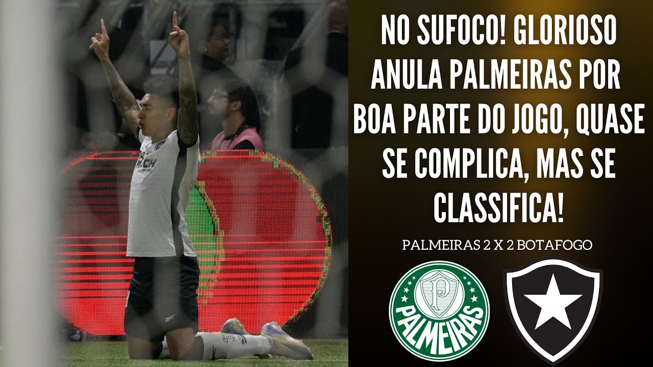 PALMEIRAS X BOTAFOGO TRANSMISSÃO AO VIVO DIRETO DO ALLIANZ PARQUE - COPA LIBERTADORES - OITAVAS