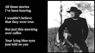 John Anderson - Your Lying Blue Eyes LYRICS