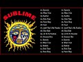 Best Sublime Song Of All Time Sublime Greatest Hits Full Album