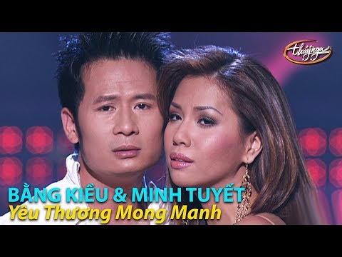 PBN 79 | Minh Tuyết & Bằng Kiều - Yêu Thương Mong Manh