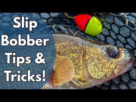 15 Slip Bobber Tricks That Will Change How You Fish FOREVER!