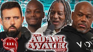 The Adam & Wack Show Ep #111 w/ Wack's Dad & Lil Woody!