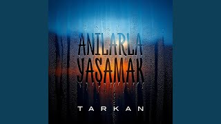 Anılarla Yaşamak