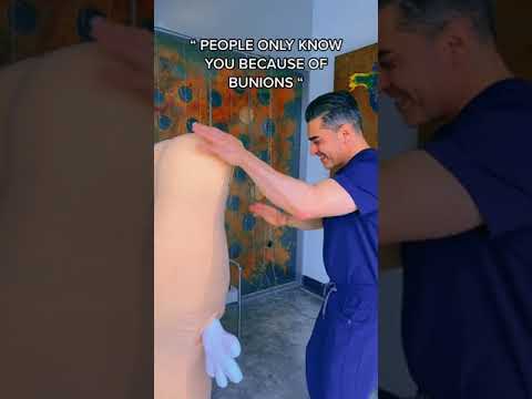 People Only Know You Because You Perform Bunion Surgeries...Doctor Reacts