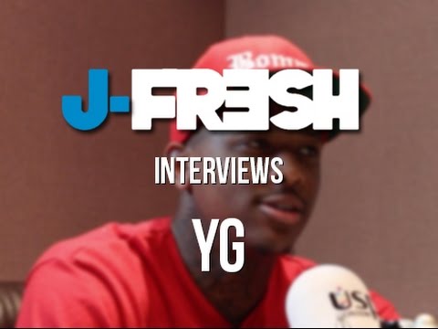 YG talks loose women, tour bus stories and more with J Fresh