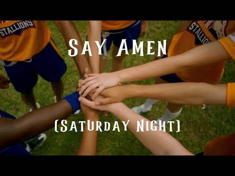 Say Amen (Saturday Night) - Legacies