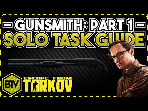 "Gunsmith 1" | Mechanic Quest Guide Walkthrough | Escape from Tarkov