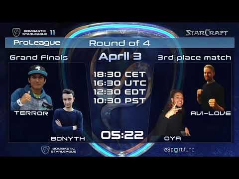 BSL11 Grand Finals - Bonyth vs TerrOr & 3rd place match - Avi-Love vs OyA