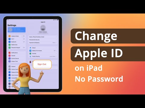 [3 Ways] How to Change Apple ID on iPad without Password