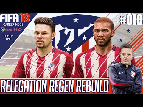 Fifa 18 Atletico Madrid Career Mode - Relegation Regen Rebuild - EP 18 - FINISH YOUR DINNER!