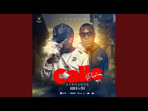 Calle pero Elegante (feat. Kicko B)