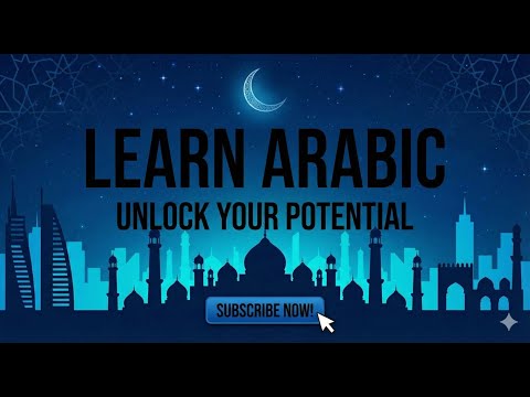 Lesson 3: Arabic Writing Rules | Right-to-Left & Connecting Letters